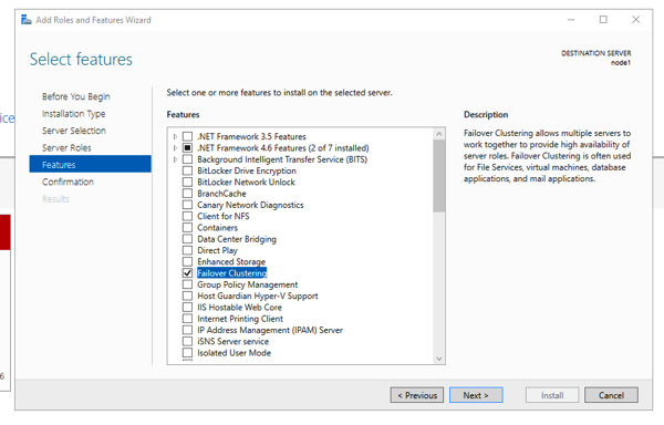 Installing the Windows Server Cluster Failover Feature on both nodes