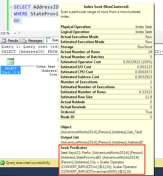 There is only a Seek Predicate used